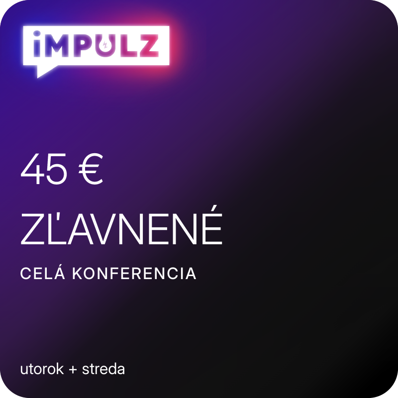 CELÁ KONFERENCIA - ZĽAVNENÉ vstupné
